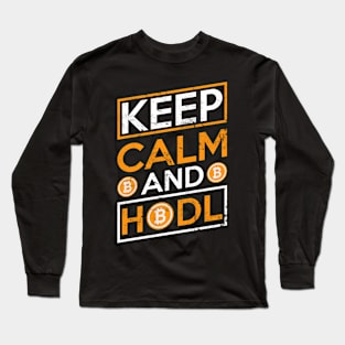 Keep Calm and Hold Bitcoin Long Sleeve T-Shirt